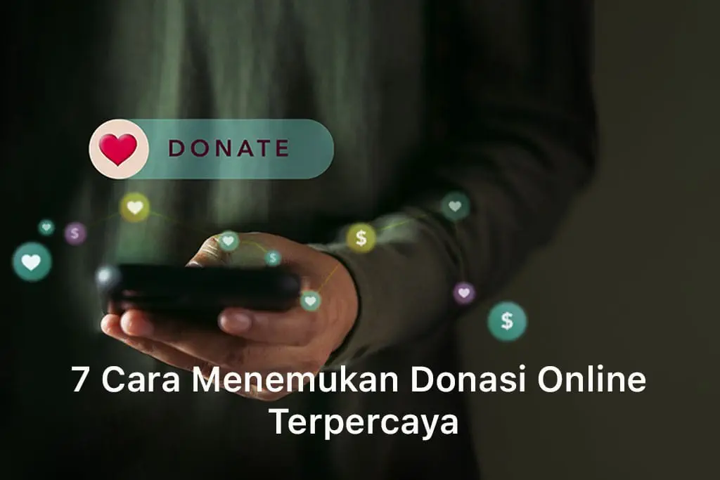 Cara Menemukan Donasi Online Terpercaya