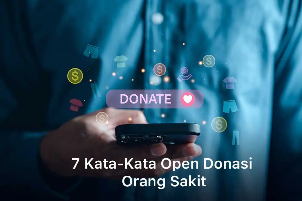 Kata-Kata Open Donasi Orang Sakit