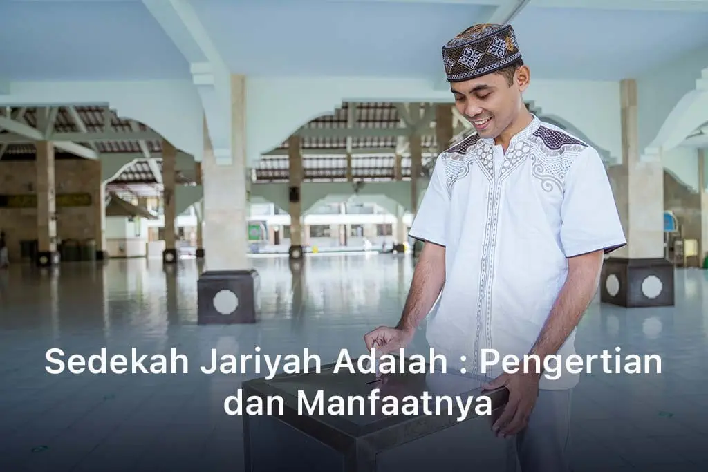 Sedekah Jariyah Adalah